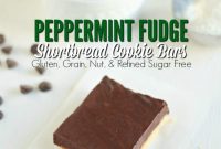 Peppermint Fudge Topped Shortbread Bars — Gluten, Grain & Nut-Free