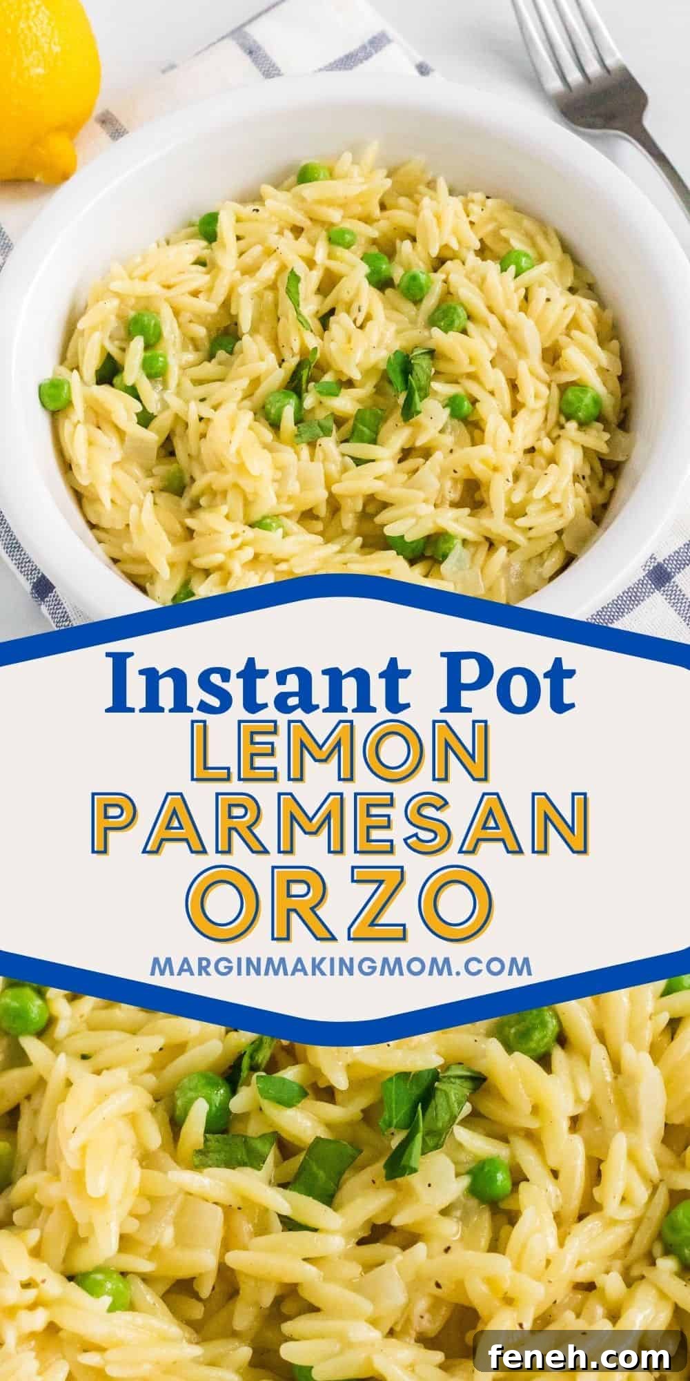 collage image featuring two photos of Instant Pot lemon parmesan orzo. One is an overhead view of the white bowl it's served in, the other is a close-up detail shot of the orzo with peas and herbs.